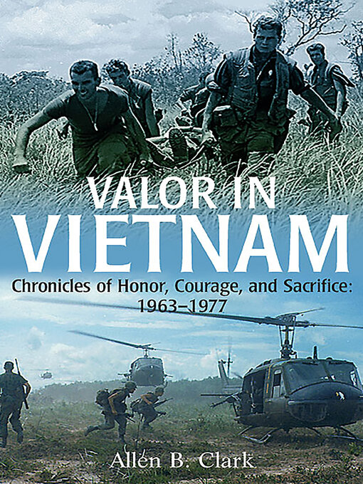 Title details for Valor in Vietnam by Allen B. Clark - Available